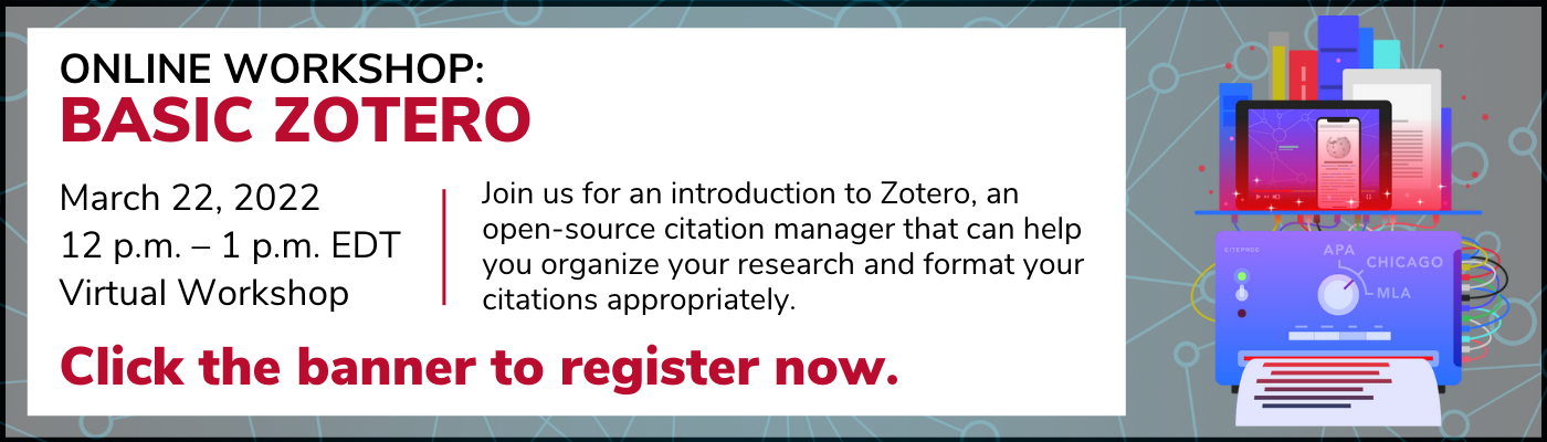 HSL Virtual Workshop Basic Zotero March 22nd