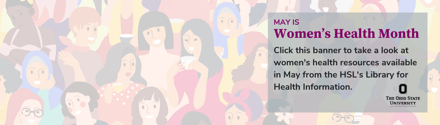 Click the banner to access women's health resources from the Library for Health Information