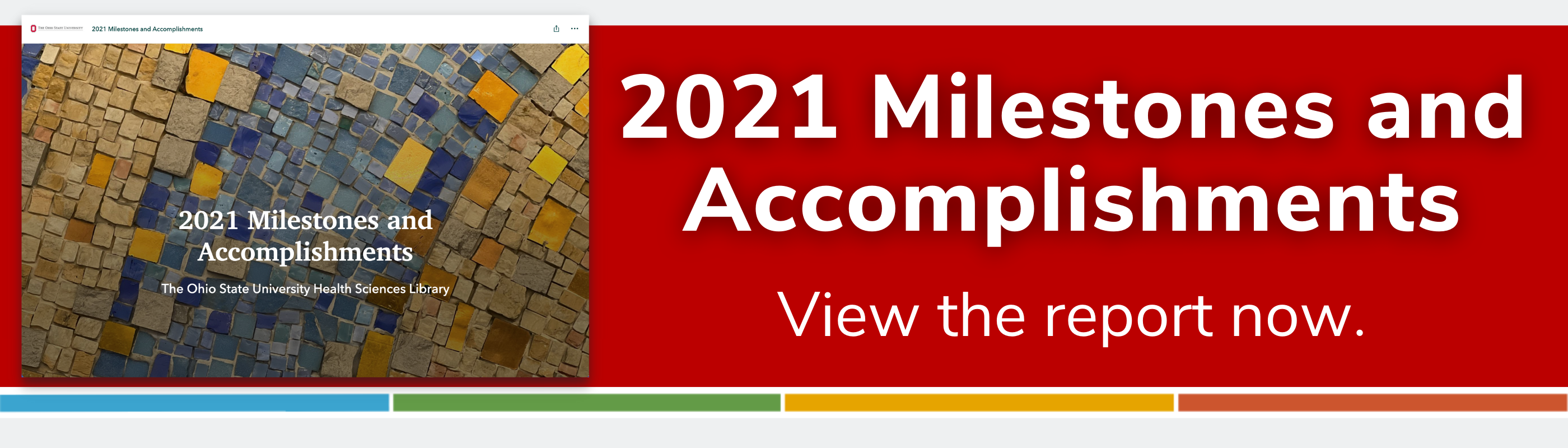 Click the banner to view the HSL's 2021 Milestones and Accomplishments report.
