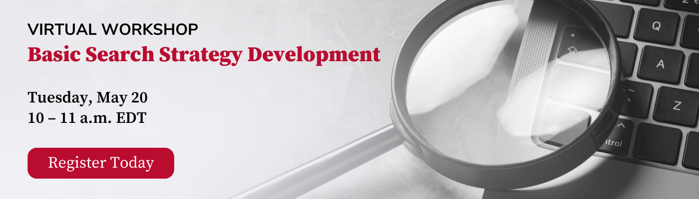 Banner for 'Basic Search Strategy Development' virtual workshop with a laptop and magnifying glass background.