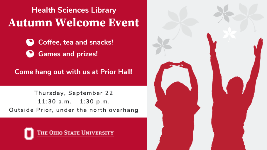 Health Sciences Library Autumn Welcome Event