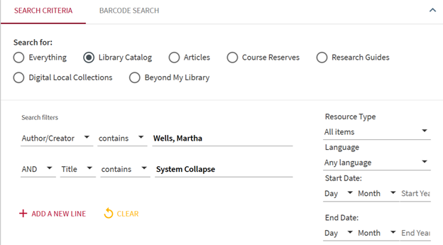 Search criteria: Search for Library Catalog. Search filters: Author/Creator contains Wells, Martha; Title contains System Collapse